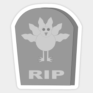 Dead Thanksgiving Turkey RIP Sticker